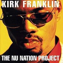 CD: Kirk Franklin «The Nu Nation Project»