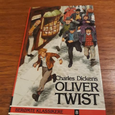 Oliver Twist - Charles Dickens - berømte klassikere