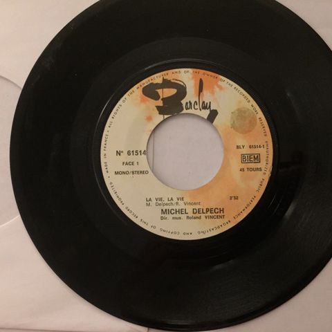 MICHEL DELPECH / LA VIE, LA VIE - 7" VINYL SINGLE