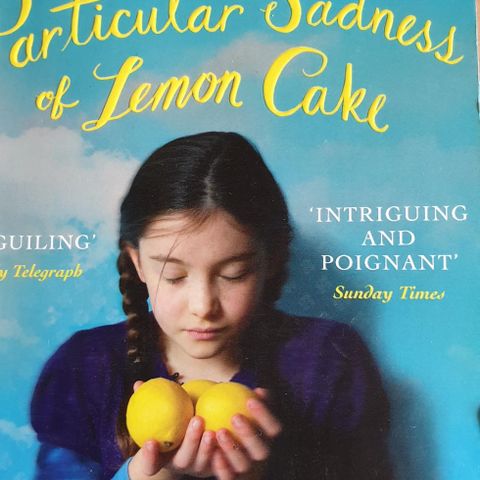 Aimee Bender - the particular sadness of lemon cake