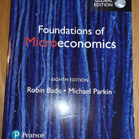 Foundations of Microeconomics, 8th Edition