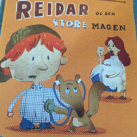 Reidar og den store magen.   Selma Lønning