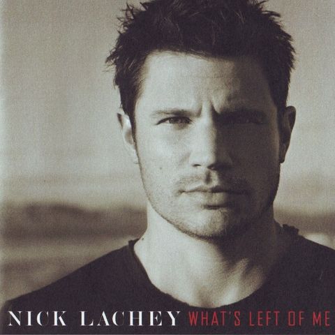 Nick Lachey - What's Left Of Me        ( CD, Album,09 May 2006)