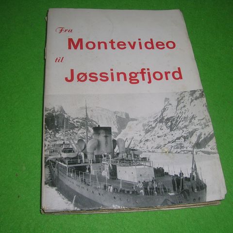 Fra Montevideo til Jøssingfjord