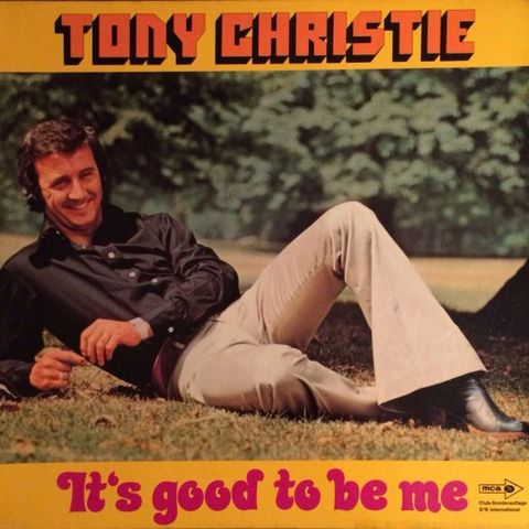 Tony Christie – It's Good To Be Me         (LP, Album,  1974)