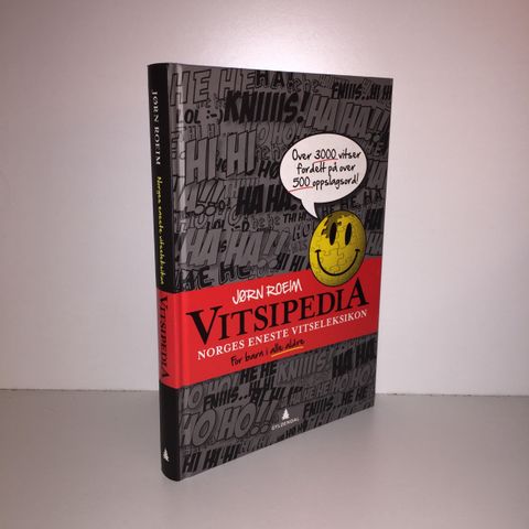 Vitsipedia. Norges eneste vitseleksikon - Jørn Roeim. 2014