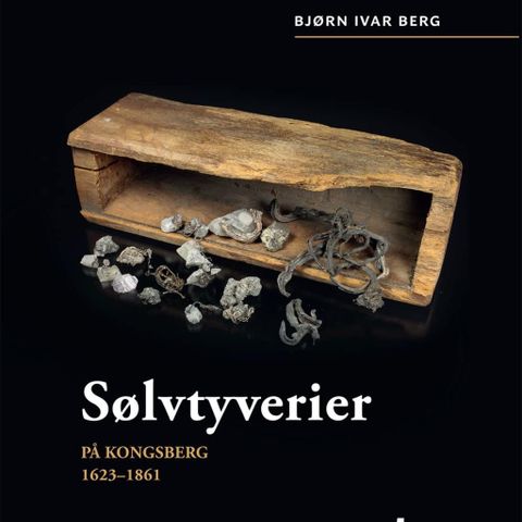 Sølvtyverier på Kongsberg 1623-1861