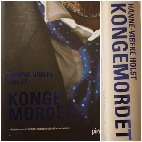 BOK - HANNE - VIBEKE HOLST "KONGE MORDET "