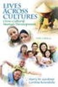 Lives Aross Cultures: Cross-Cultural Human Development