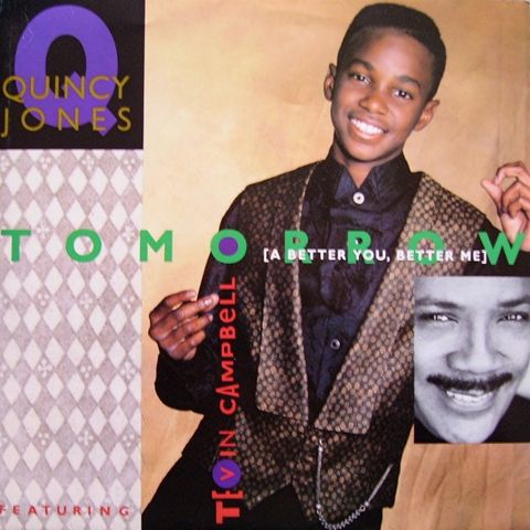 Quincy Jones – Tomorrow (A Better You, Better Me)( 7" 1990)