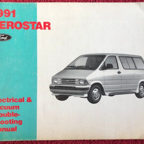 1991 Ford Aerostar Electrical & Vacuum Troubleshooting Manual