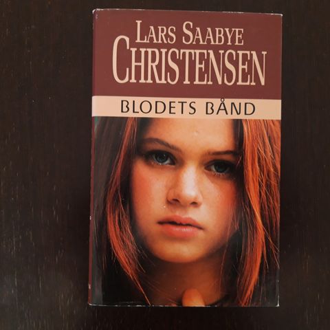 Lars Saabye Christensen - Blodets bånd