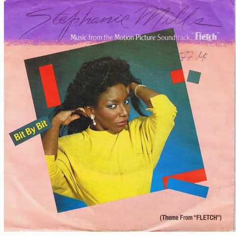 Stephanie Mills-Bit By Bit (Theme From "Fletch") / Exotic Skates ( 7",  1985)