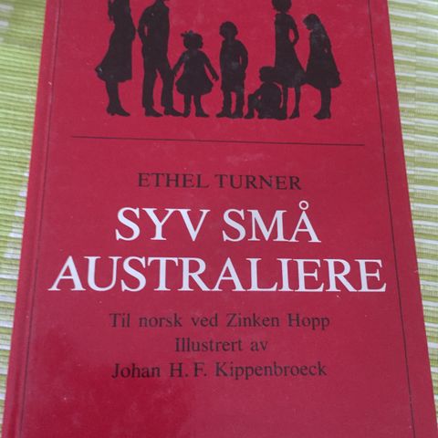 Syv små Australiere.   Ethel Turner