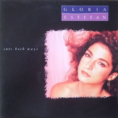 Gloria Estefan – Cuts Both Ways (7", Single 1990)