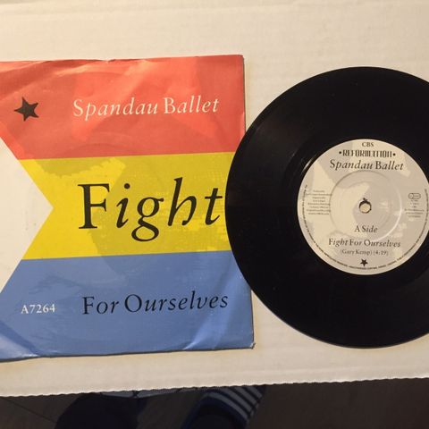 SPANDAU BALLET / FIGHT FOR OURSELVES - 7" VINYL SINGLE