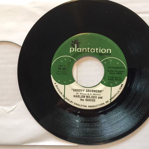 HARLOW WILCOX AND THE OAKIES / GROOVY GRUBWORM - 7" VINYL SINGLE