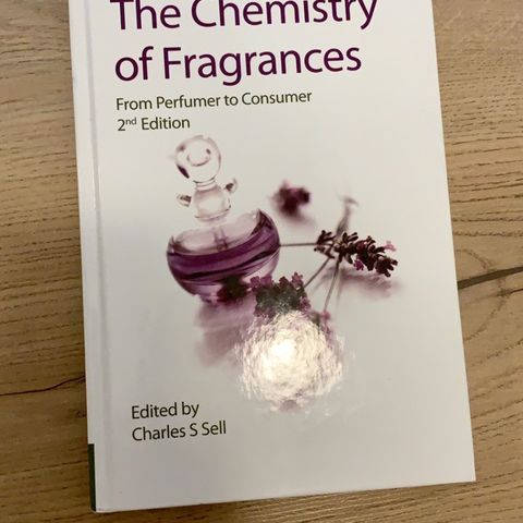 The Chemistry of Fragrances: From Perfumer to Consumer 2nd Edition