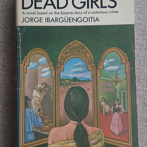 The Dead Girls av Ibarguengoitia