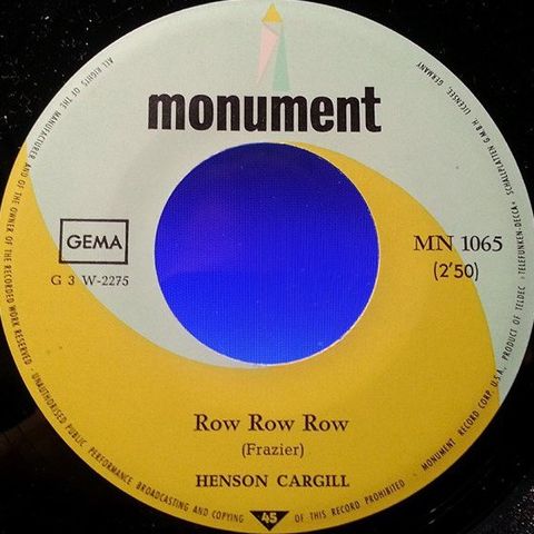 Henson Cargill – Row Row Row / Six White Horses  (7", Single 1968)