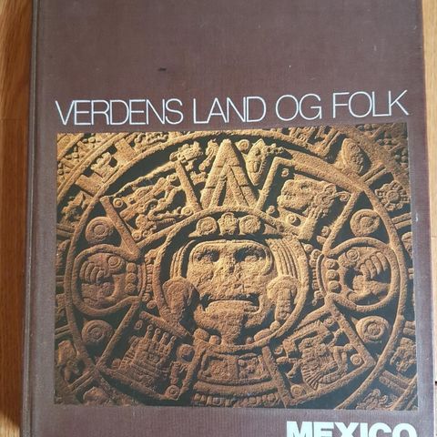 Verdens land og folk Mexico