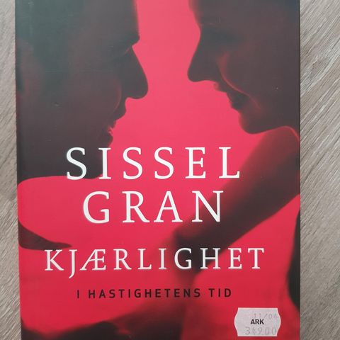 Kjærlighet i hastighetens tid. Sissel Gran