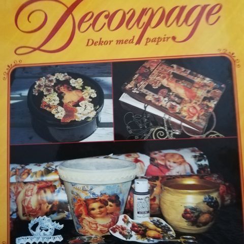 Decoupage.  Tone Bergli Joner