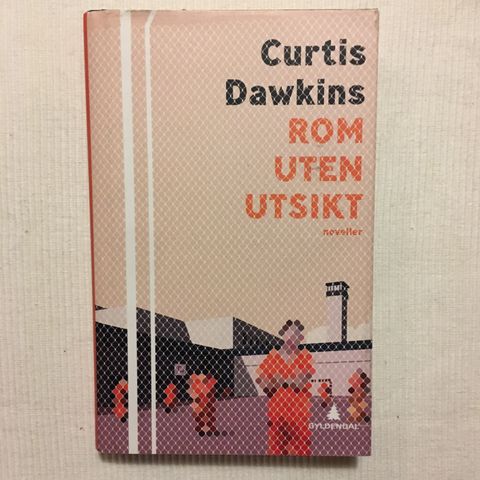 Bokfrank: Curtis Dawkins; Rom uten utsikt (2018)