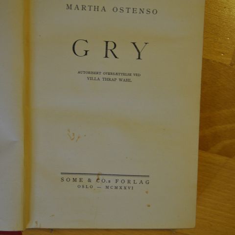 Martha Ostenso. Gry. Innb. (W). Sendes