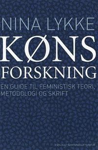 Kønsforskning: En guide til feministisk teori, metodologi og skrift