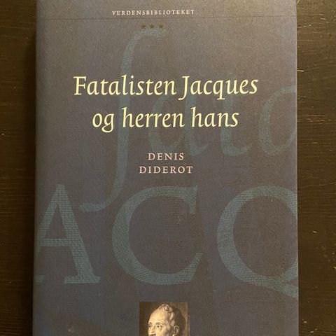 Denis Diderot - Fatalisten Jacques og herren hans