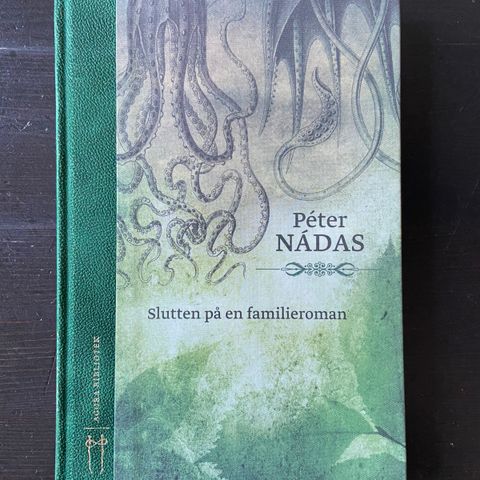 Peter Nadas - Slutten på en familieroman