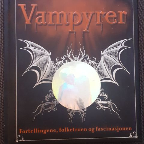 VAMPYRER - Fortellingene, folketroen og fascinasjonen - Sally Regan