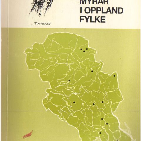 Utkast til verneplan for myrar i Oppland Fylke, Fylkesmannen 1981