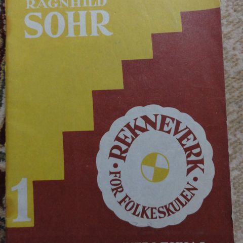 Gammel Rekneverk for folkeskulen 1 Ragnhild Sohr 1956