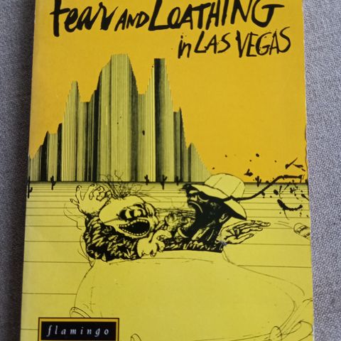 Fear and loathing in Las Vegas av Hunter S. Thompson