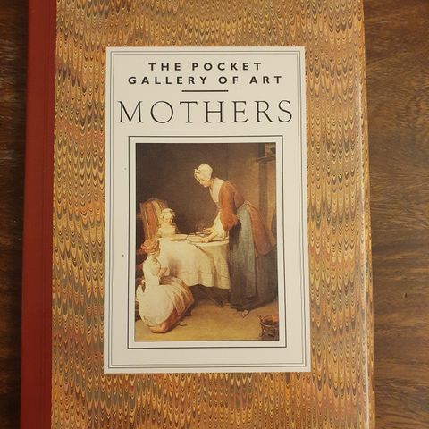 Mothers. The Pocket Gallery of Art. Eva Howarth