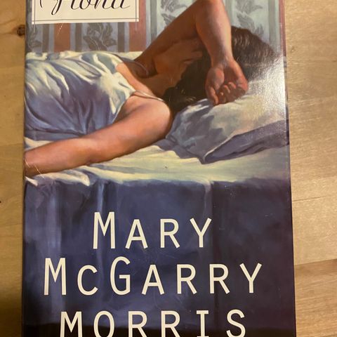 Fiona * Mary McGarry Morris