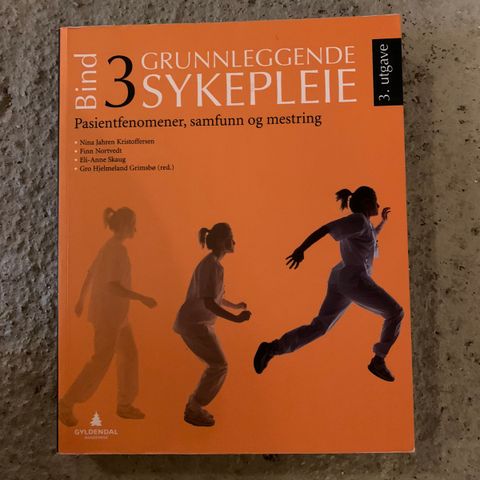 Grunnleggende sykepleie - Bind 3