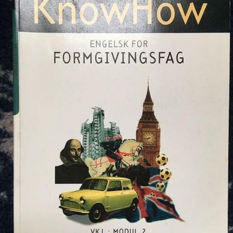 KnowHow - Engelsk for formgivningsfag - VK1 modul 2