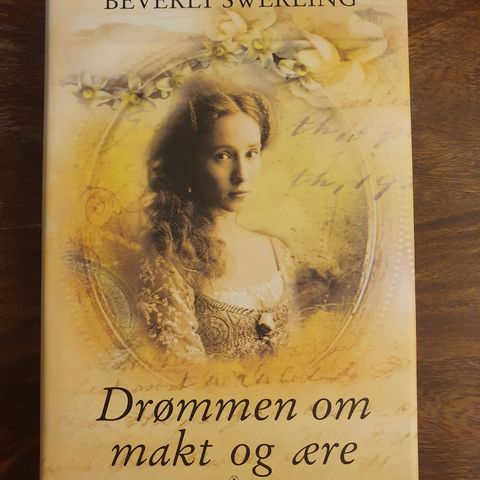 Drømmen om makt og ære. Beverly Swerling