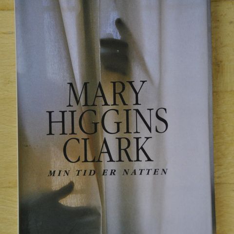 Min tid er natten. Mary Higgins Clark.