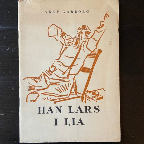 Arne Garborg - Han Lars i lia