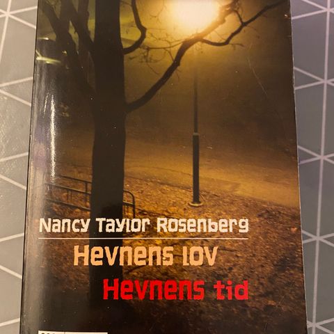 Hevnens lov og Hevnens tid * Nancy Taylor Rosenberg