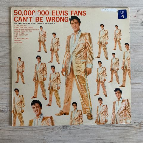 Elvis Presley – 50,000,000 Elvis Fans Can't Be Wrong LP