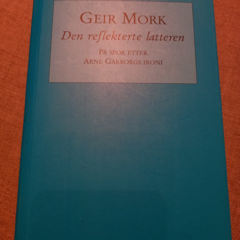 Den reflekterte latteren av Geir Mork