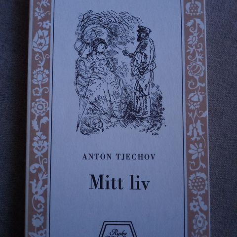 Mitt liv av Anton Tjechov