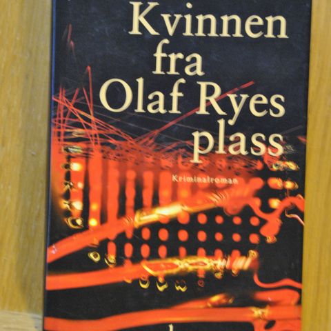 Kvinnen fra Olav Ryes plass. Jørgen Gunnerud. Innb.