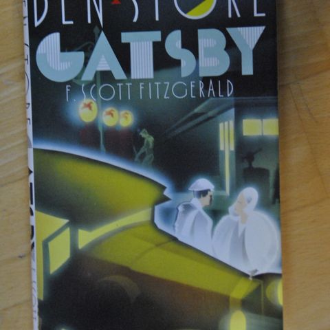 Den store Gatsby. F Scott Fitzgerald. Innb.