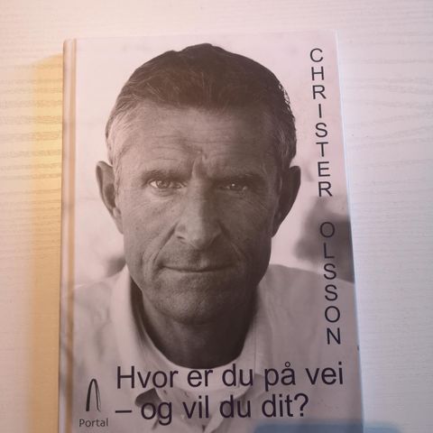 Christer Olsson  hvor er du på vei-og vil du dit? 